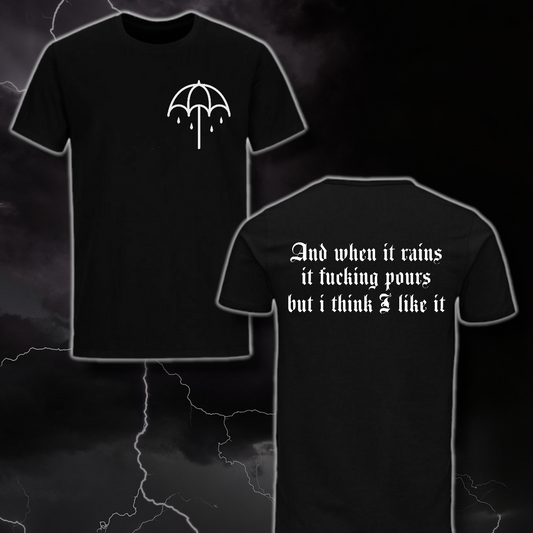 When It Rains Tshirt